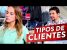 TIPOS DE CLIENTES