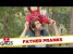 Best Father Pranks – Best of Just For Laughs Gags