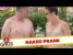 Naked Survey Prank! – Just For Laughs Gags