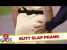 Slap on the Butt Prank – Just For Laughs Gags